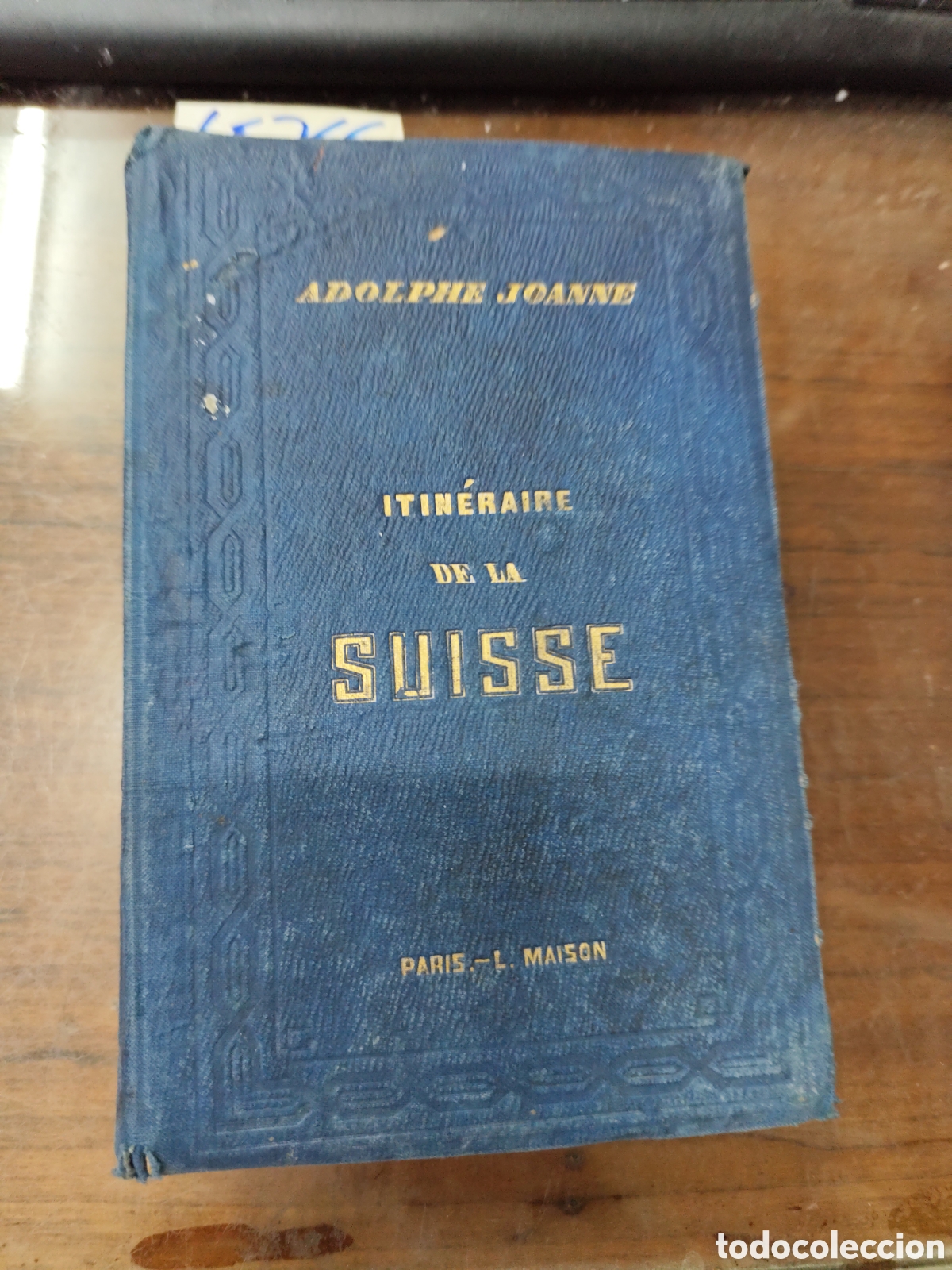 books: ITINERAIRE DESCRIPTIP ET HISTORIQUE DE LA SUISSE. A&ntilde;o 1853 - JOANNE,Adolphe
