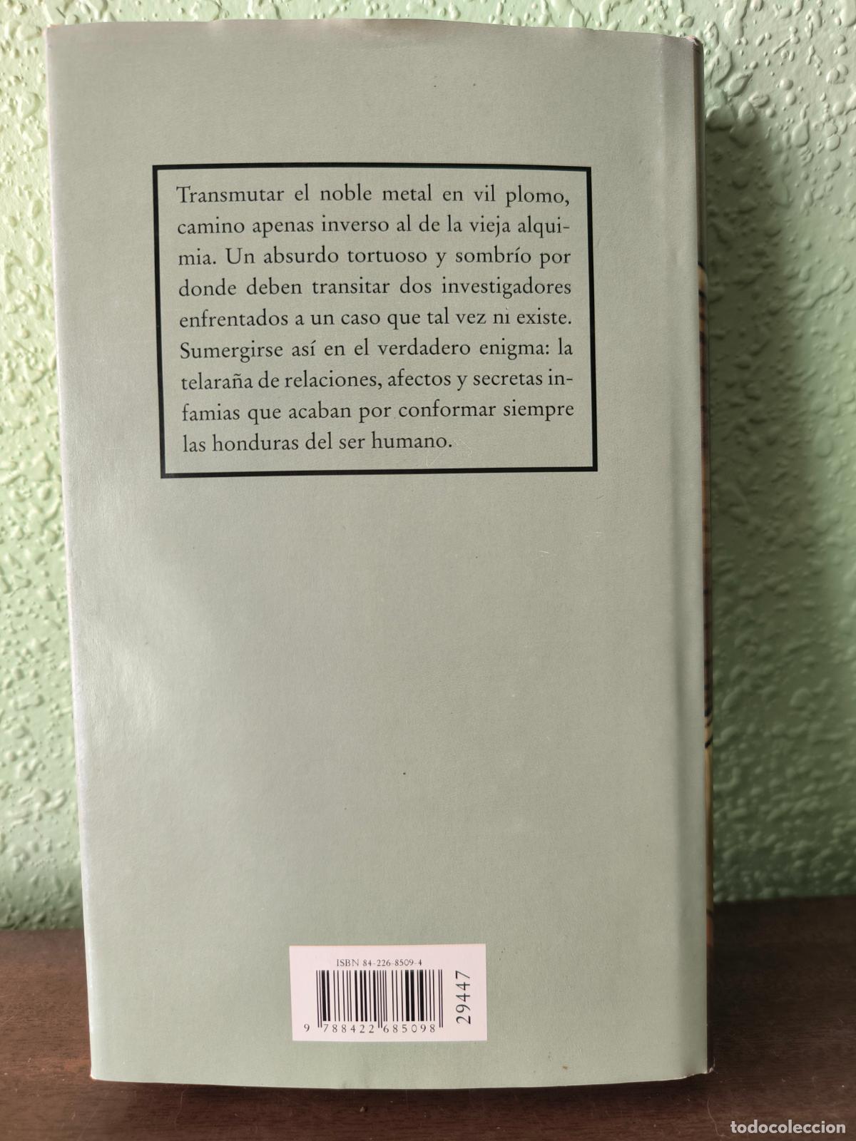 Libros: El alquimista impaciente - Lorenzo Silva - Foto 2