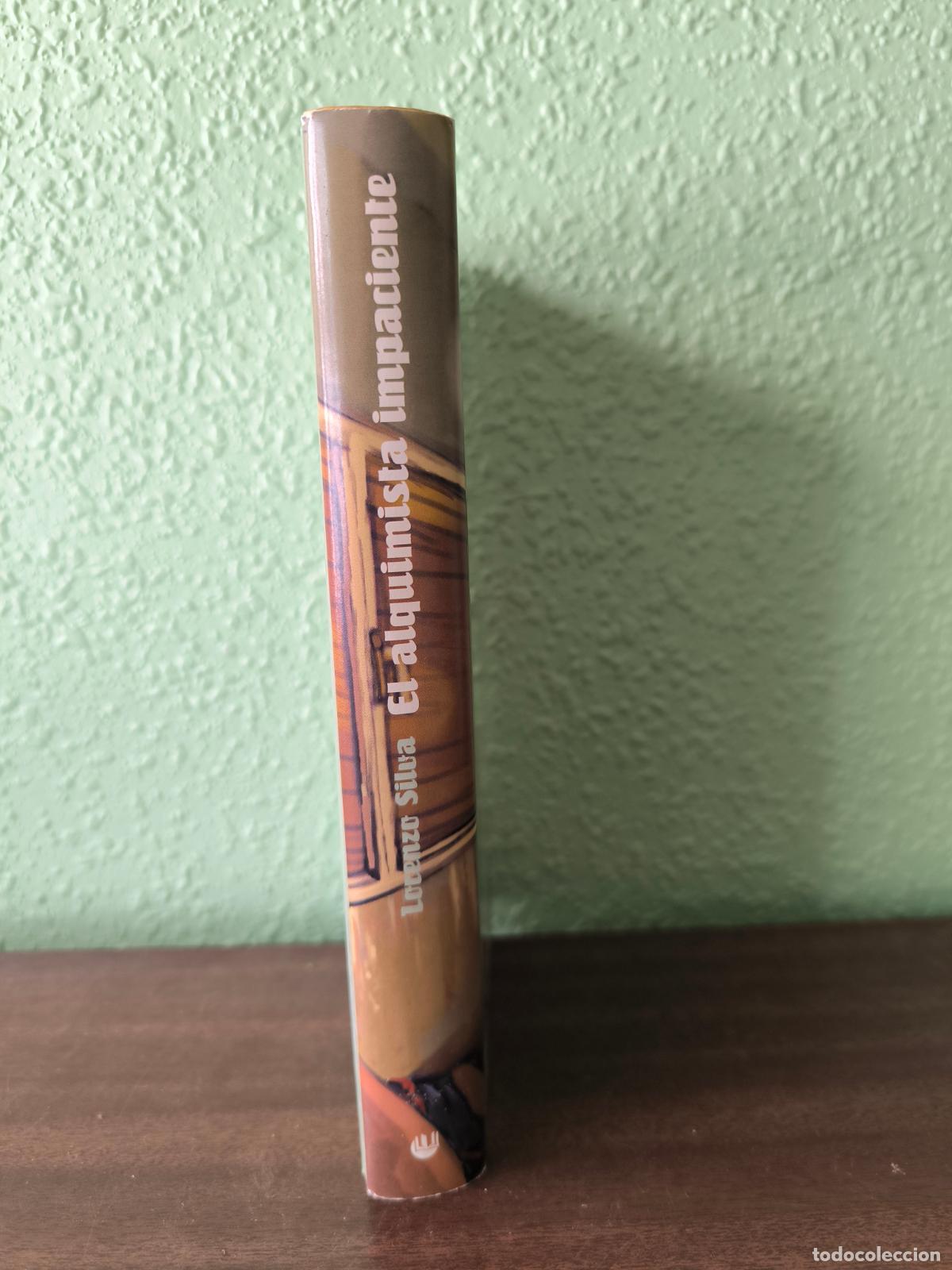 Libros: El alquimista impaciente - Lorenzo Silva - Foto 3