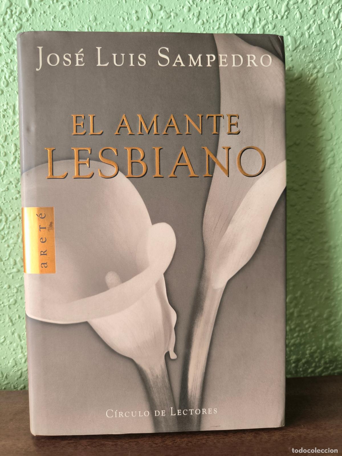 Libros: El amante lesbiano - Jos&eacute; Luis Sampedro - Foto 1