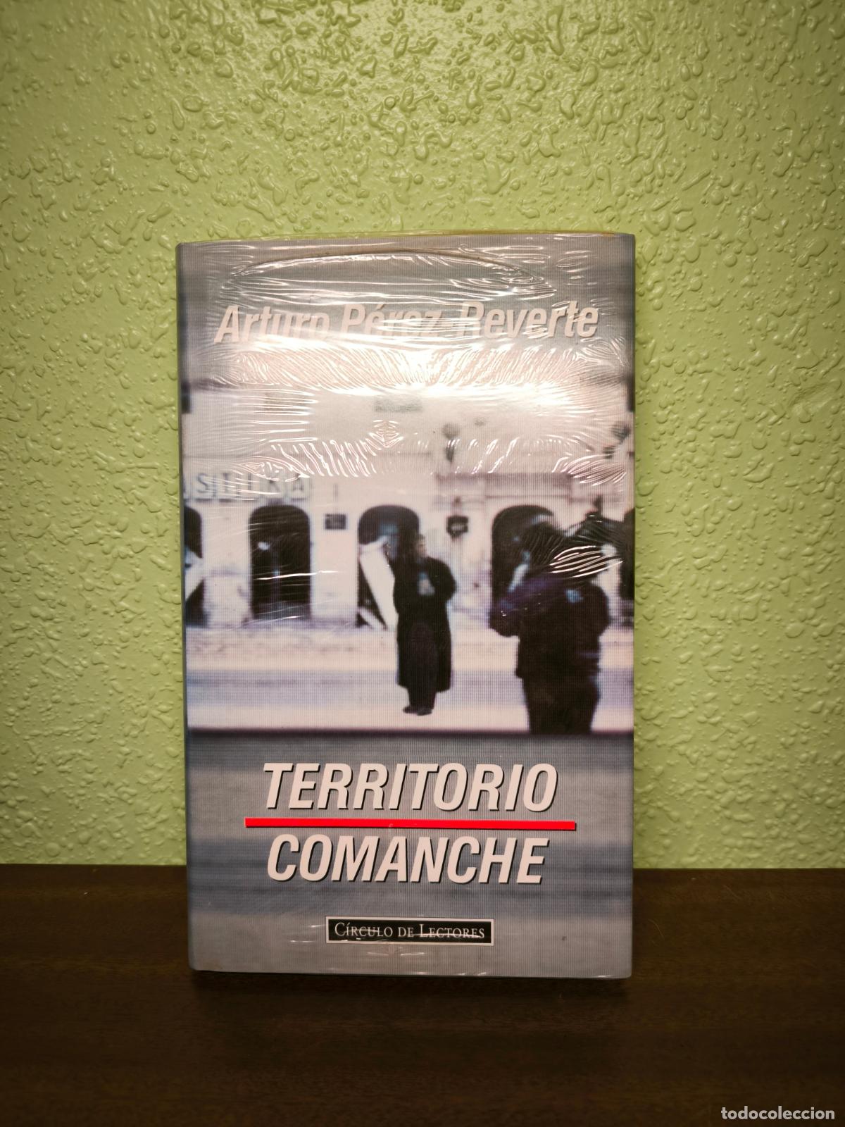 Libros: Territorio Comanche - Arturo P&eacute;rez-Reverte - Foto 1