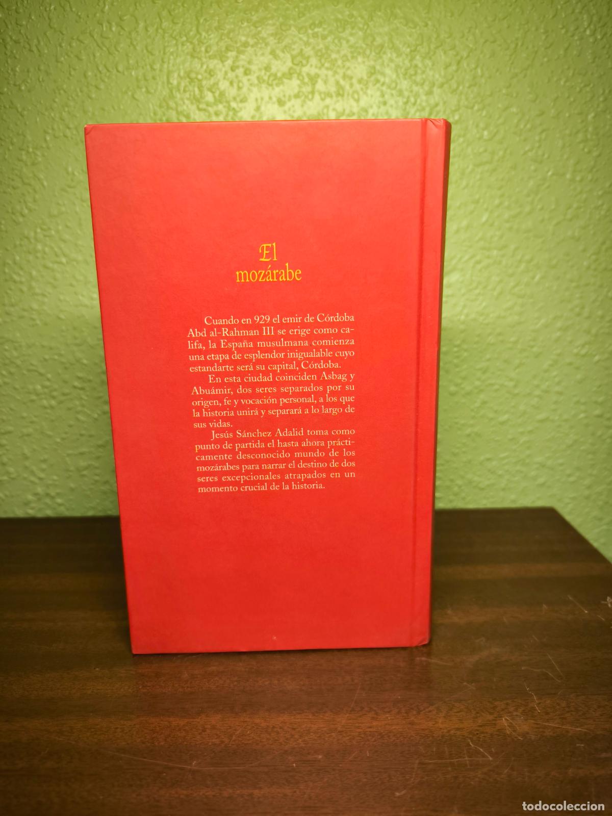 Libros: El moz&aacute;rabe (I) - Jes&uacute;s S&aacute;nchez Adalid - Foto 6
