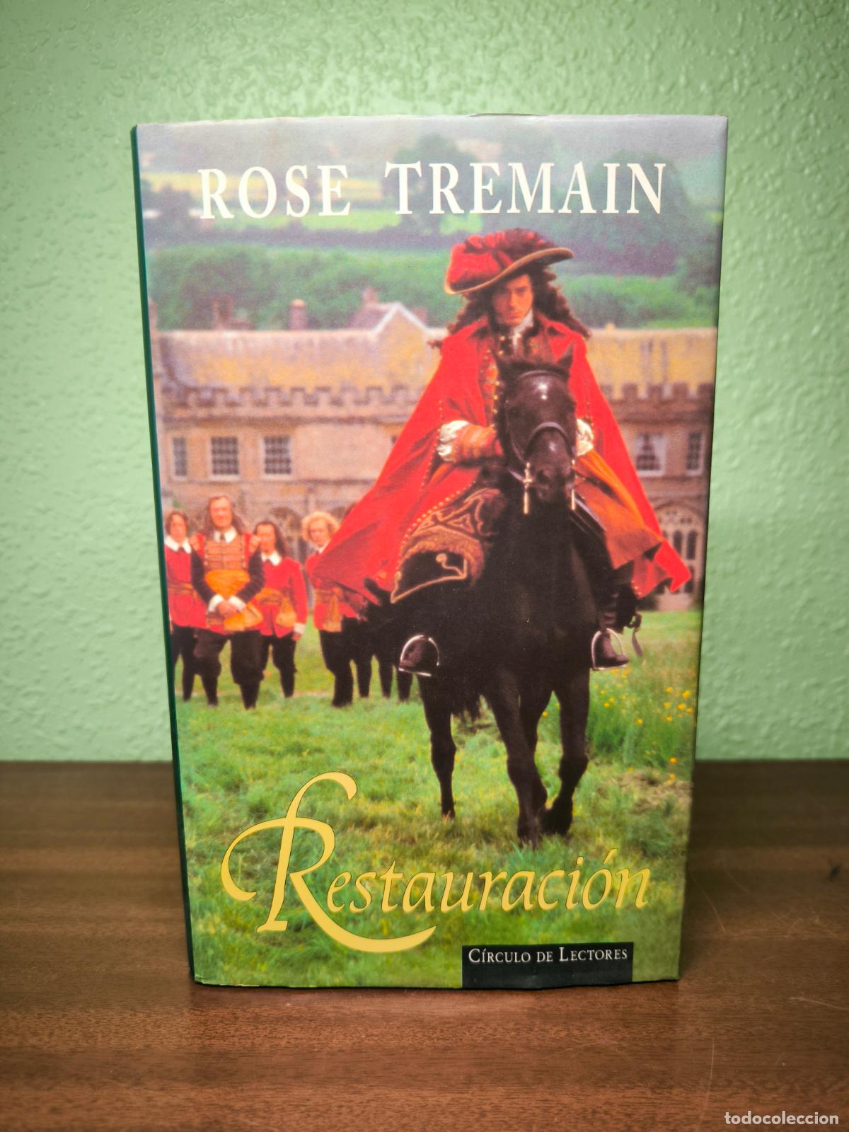 Libros: Restauraci&oacute;n - Rose Tremain - Foto 1
