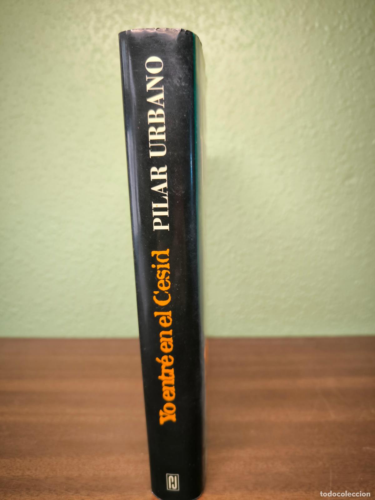 Libros: Yo entr&eacute; en el Cesid - Pilar Urbano - Foto 2