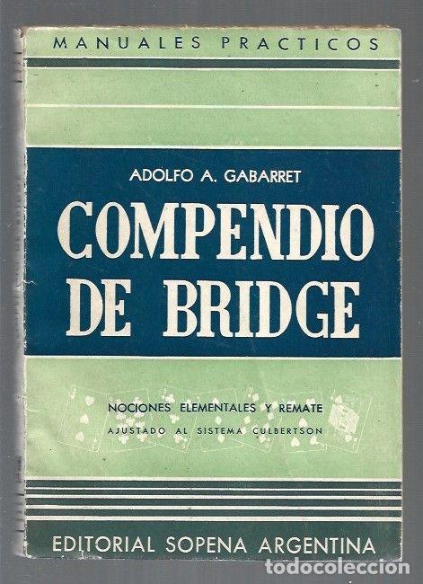 Libros: COMPENDIO DE BRIDGE - GABARRET, ADOLFO A. - Foto 1