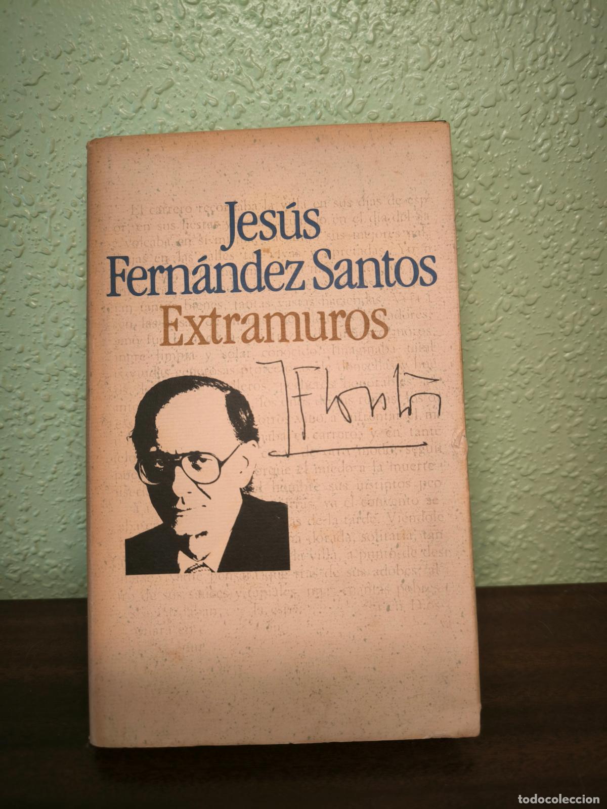 Libros: Extramuros - Jes&uacute;s Fern&aacute;ndez Santos - Foto 1