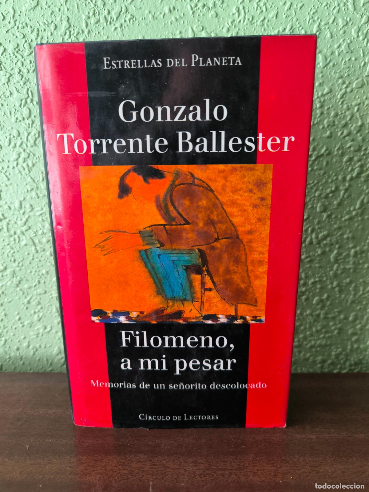 Libros: Filomeno, a mi pesar - Gonzalo Torrente Ballester - Foto 1