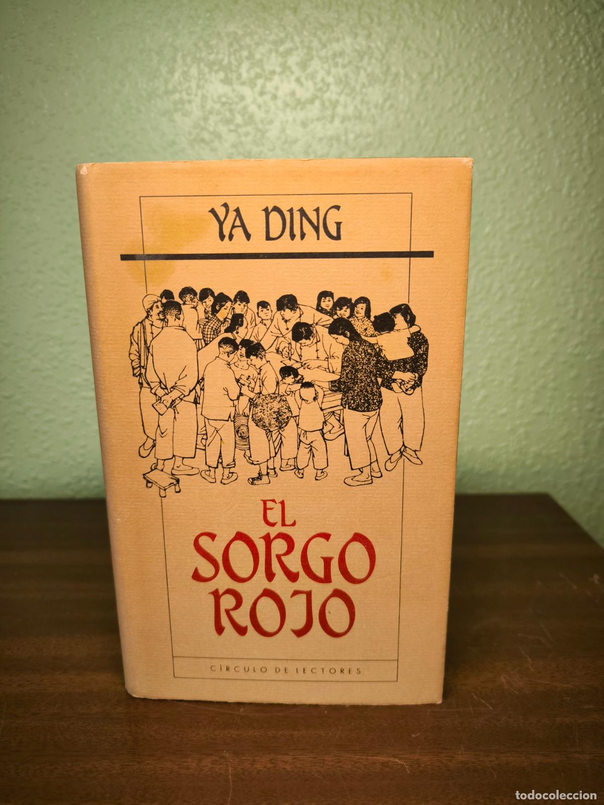 Libros: El Sorgo Rojo - Ya Ding - Foto 1