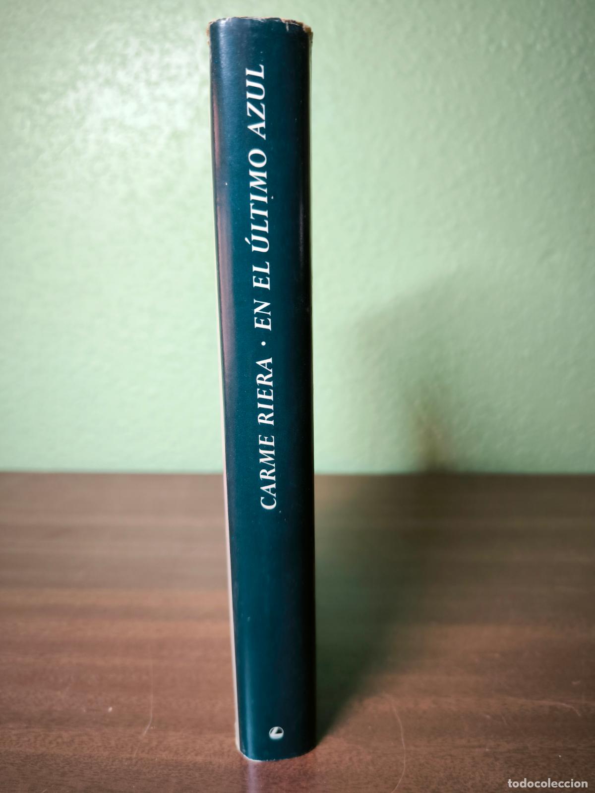 Libros: En el &uacute;ltimo azul - Carme Riera - Foto 3