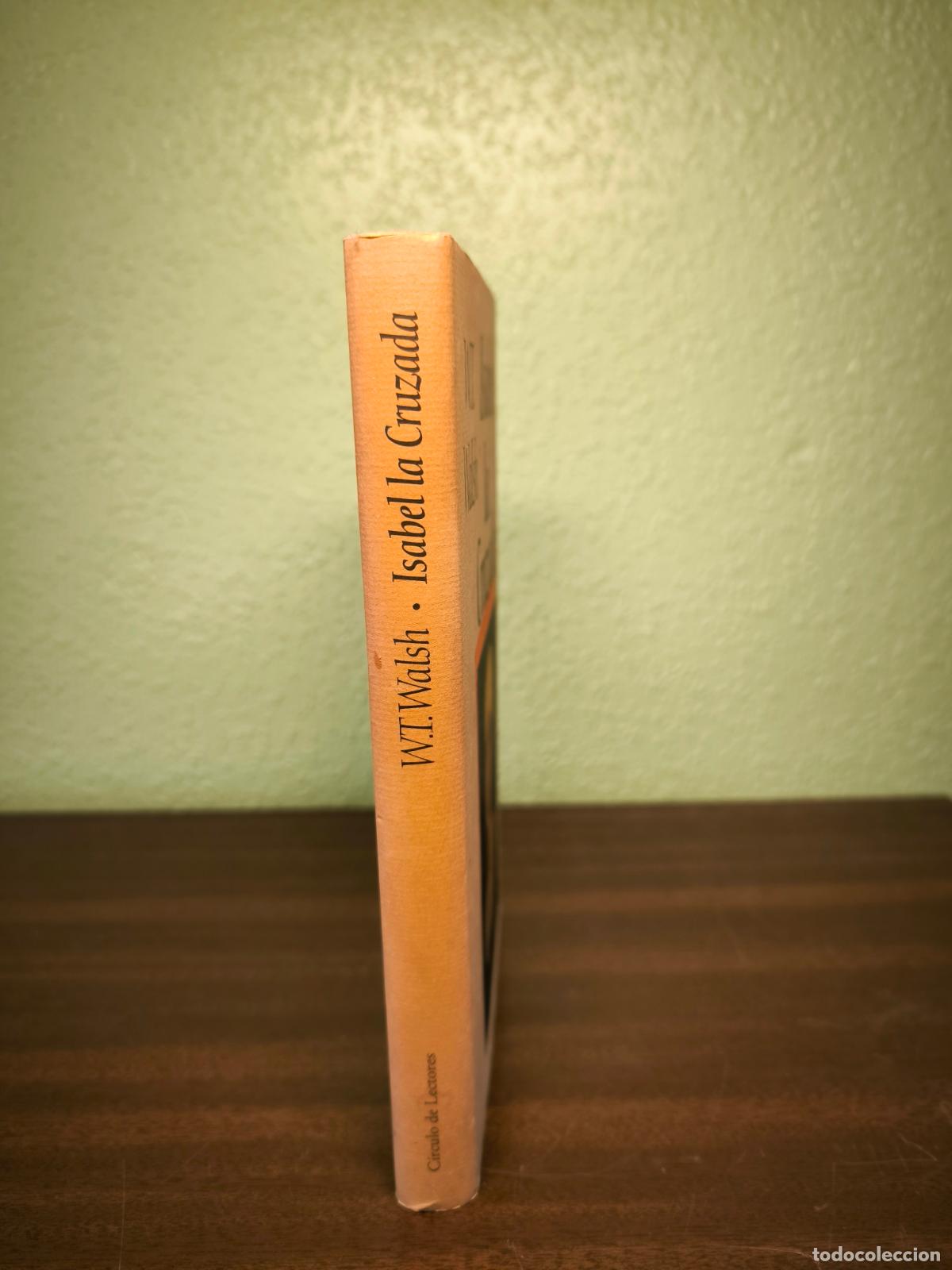 Libros: Isabel La Cruzada - W.T. Walsh - Foto 2