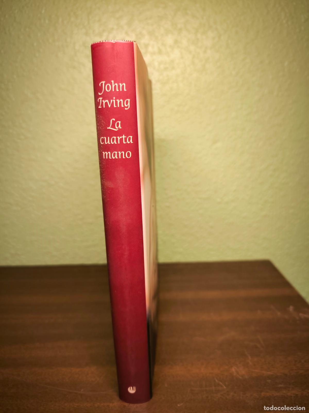 Libros: La Cuarta Mano - John Irving - Foto 3