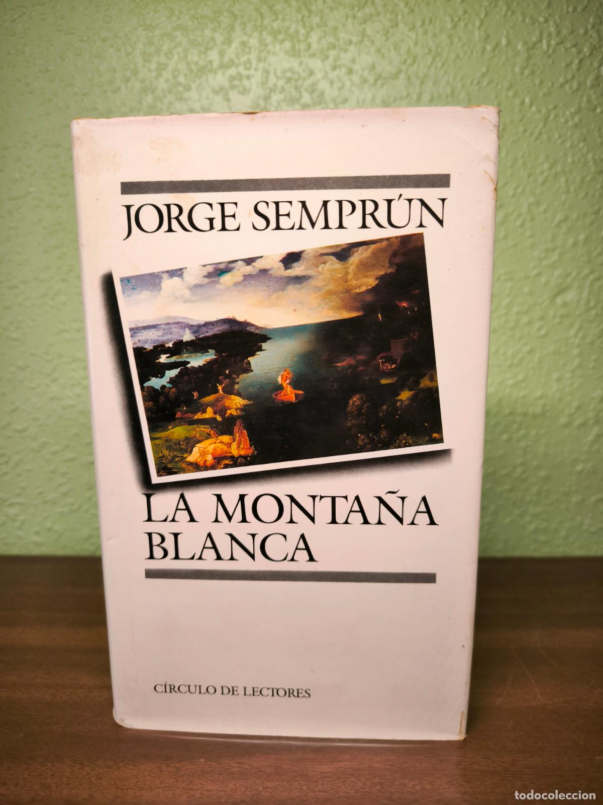 Libros: La Monta&ntilde;a Blanca - Jorge Sempr&uacute;n - Foto 1