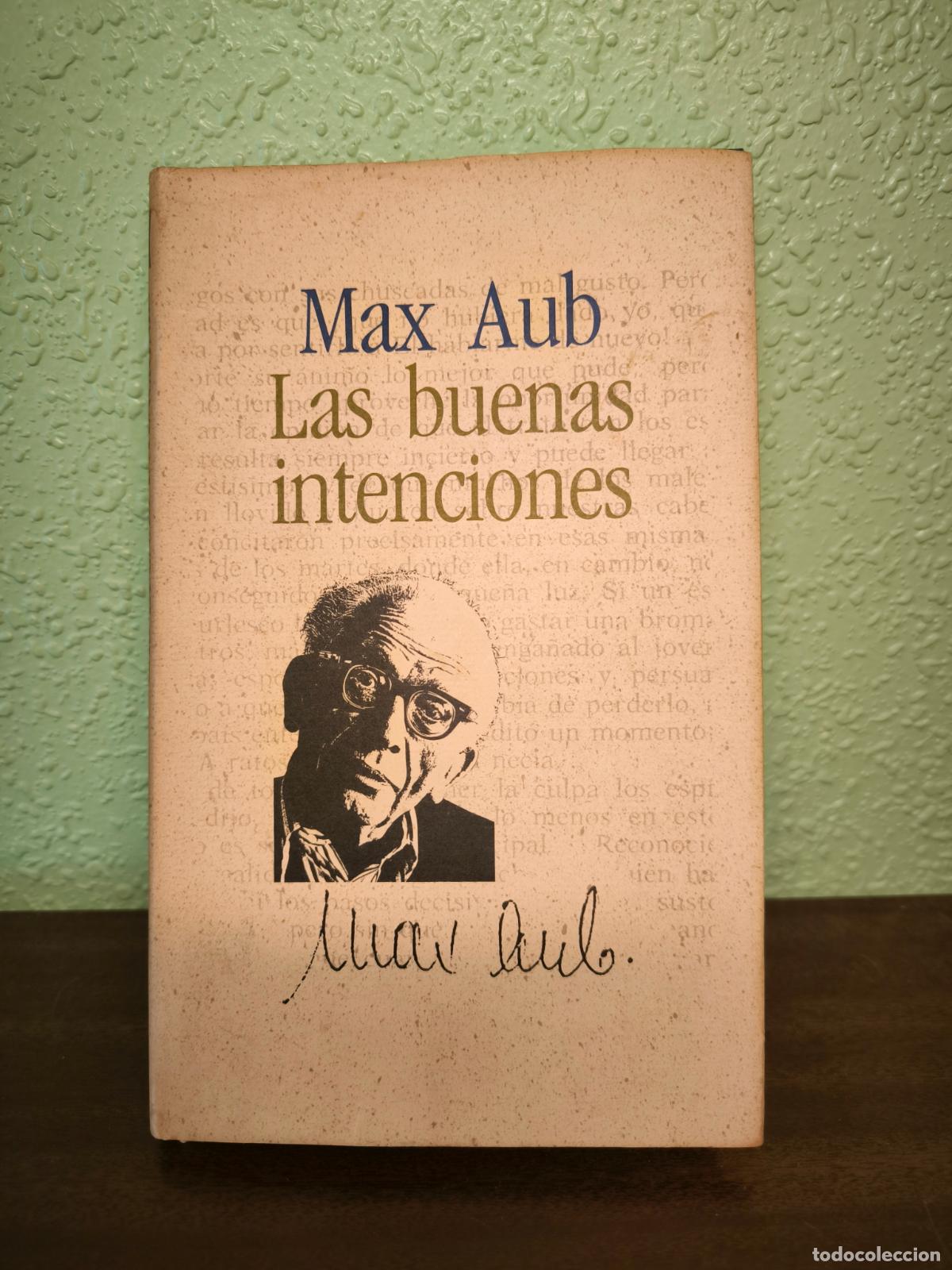 Libros: Las buenas intenciones - Max Aub - Foto 1