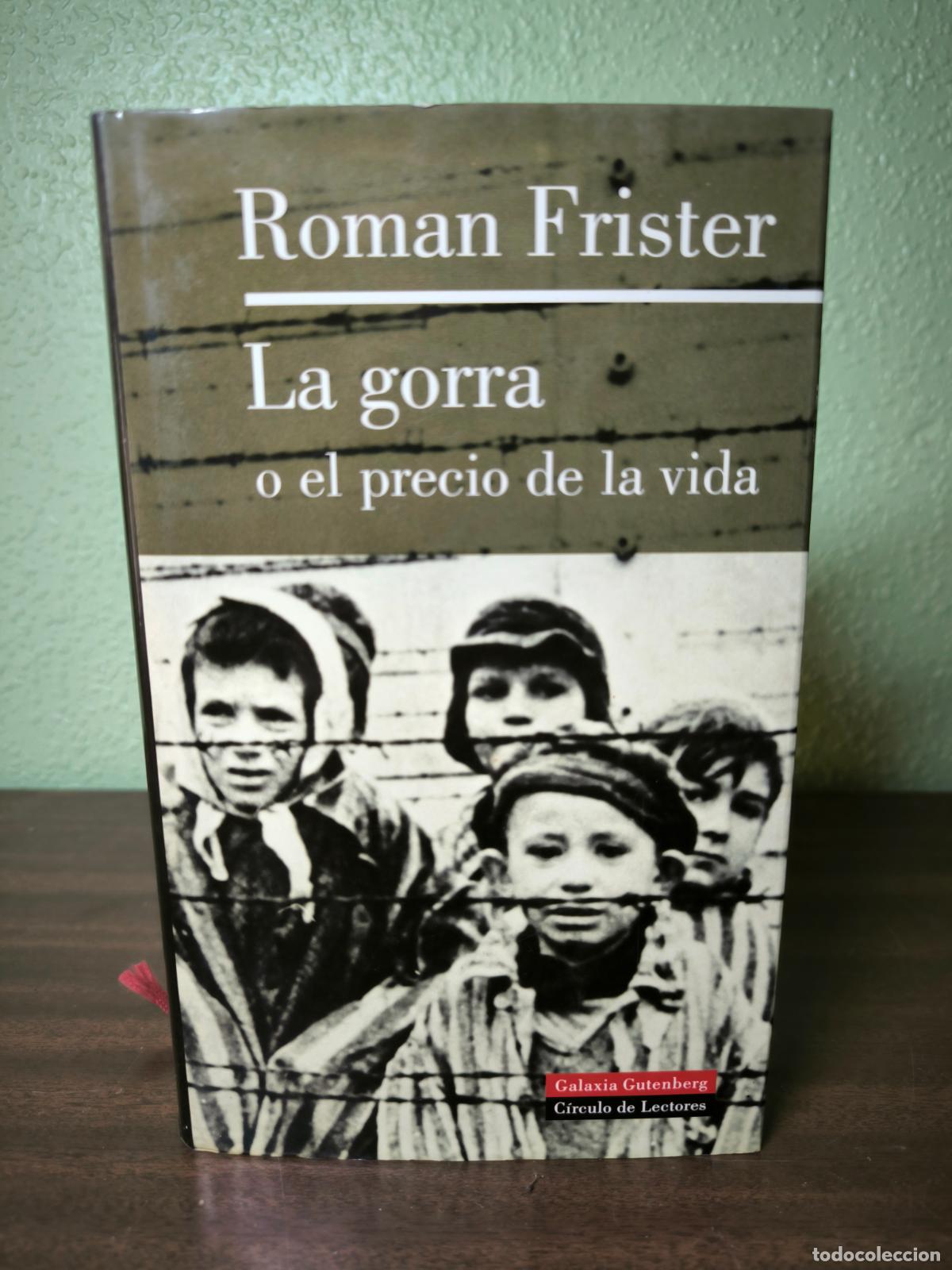 Libros: La gorra o el precio de la vida - Roman Frister - Foto 1