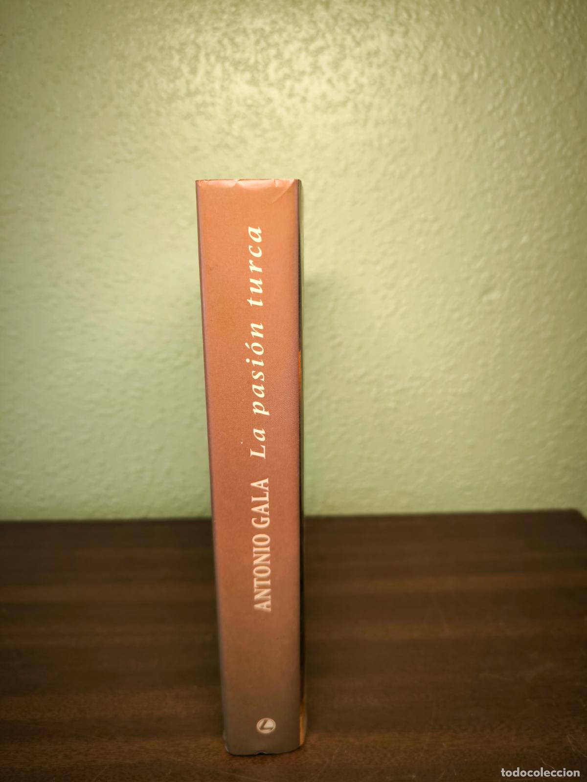 Libros: La pasi&oacute;n turca - Antonio Gala - Foto 2