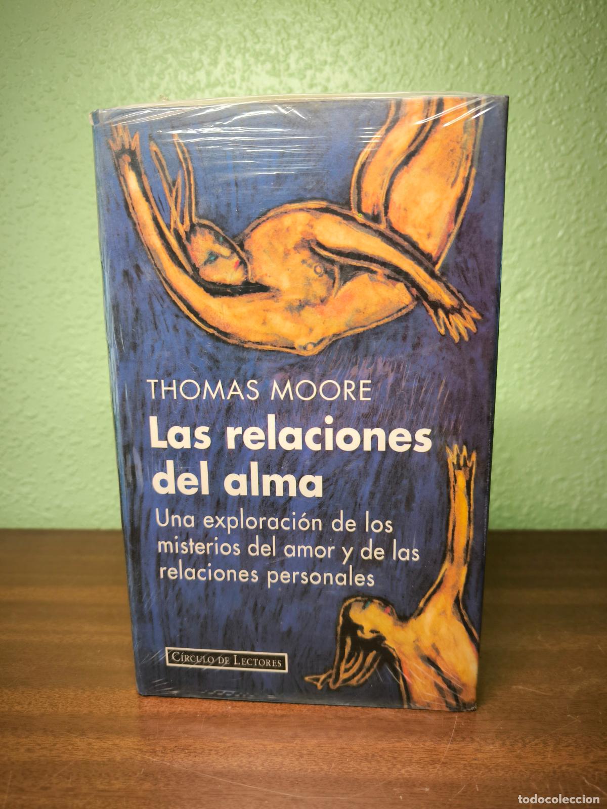 Libros: Las relaciones del alma - Thomas Moore - Foto 1