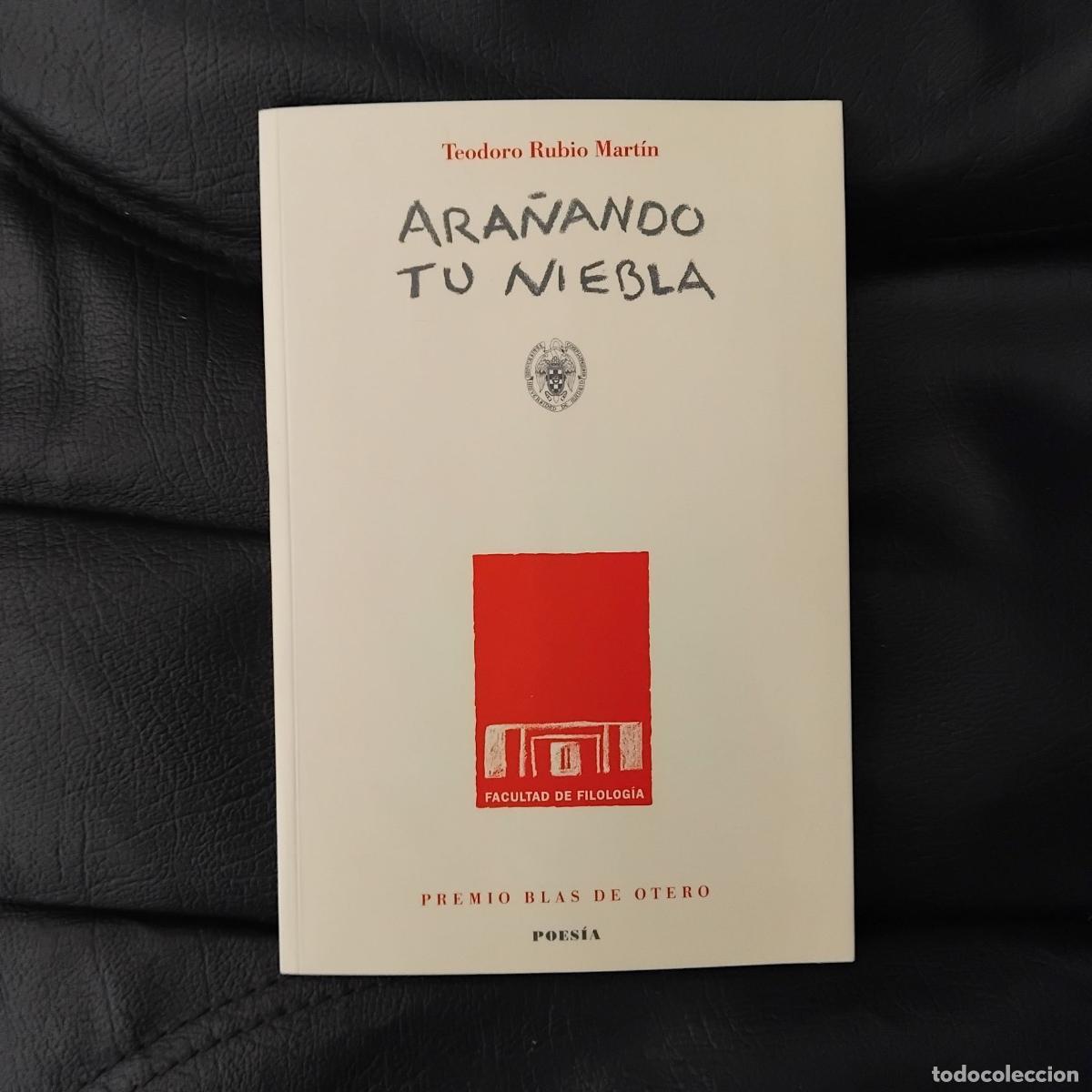 Libros: Ara&ntilde;ando tu niebla - Teodoro Rubio Mart&iacute;n - Foto 1
