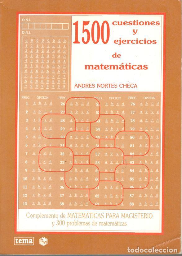 Libros: 1500 CUESTIONES Y EJERCICIOS DE MATEM&Aacute;TICAS. - NORTES CHECA, Andr&eacute;s. - Foto 1