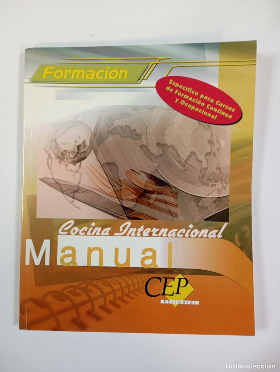 Libros: COCINA INTERNACIONAL. MANUAL CEP. - VV.AA. TDK302 - Foto 1
