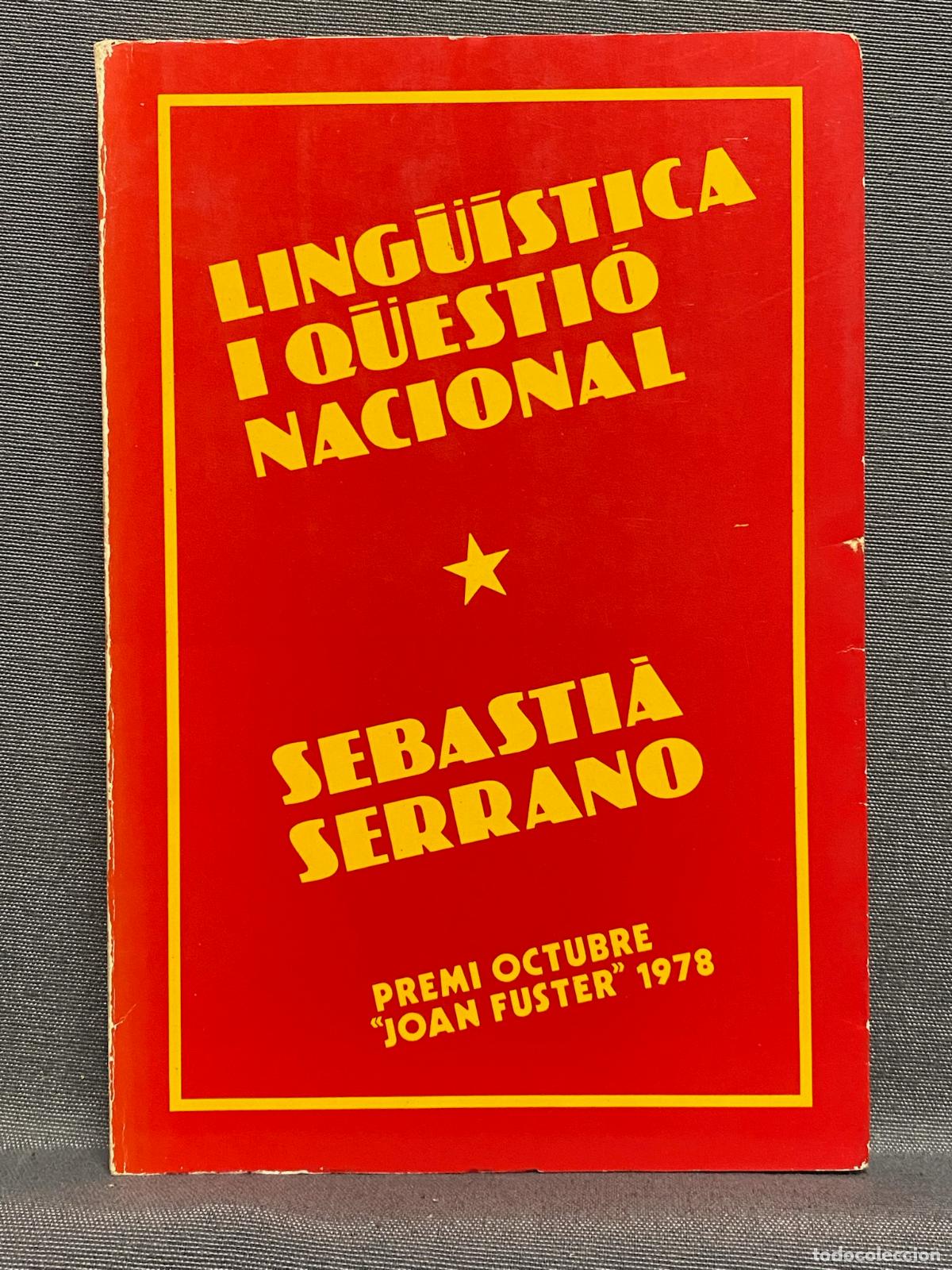 Libros: LING&Uuml;&Iacute;STICA I Q&Uuml;ESTI&Oacute; NACIONAL. - SERRANO, SEBASTI&Agrave;. - Foto 1