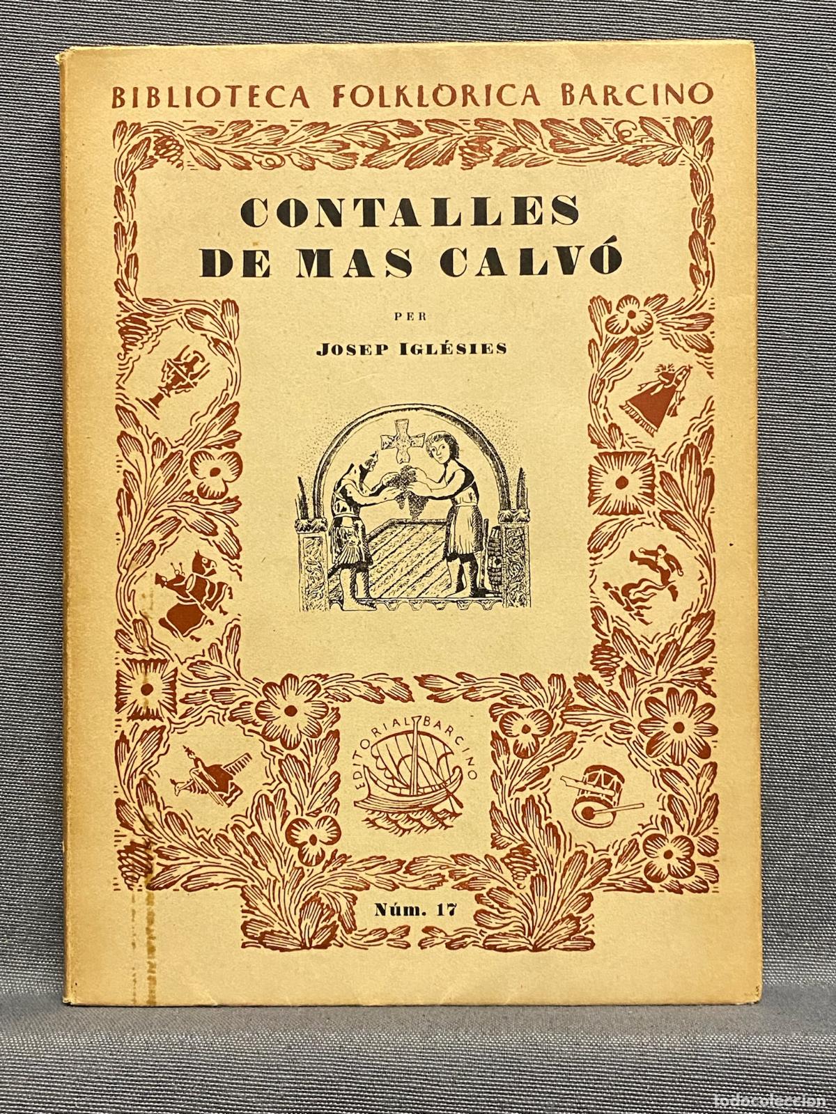 Libros: CONTALLES DE MAS CALV&Oacute;. - IGL&Eacute;SIES, JOSEP. - Foto 1