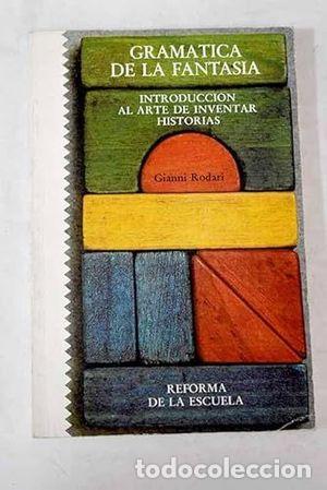 Libros: GRAM&Aacute;TICA DE LA FANTAS&Iacute;A - RODARI, GIANNI - Foto 1
