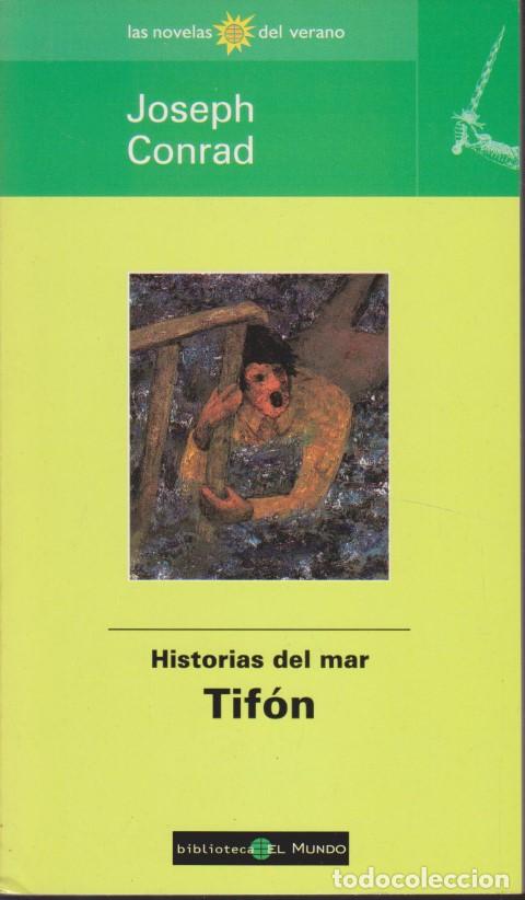 Libros: HISTORIAS DE MAR. TIF&Oacute;N - JOSEPH CONRAD - Foto 1