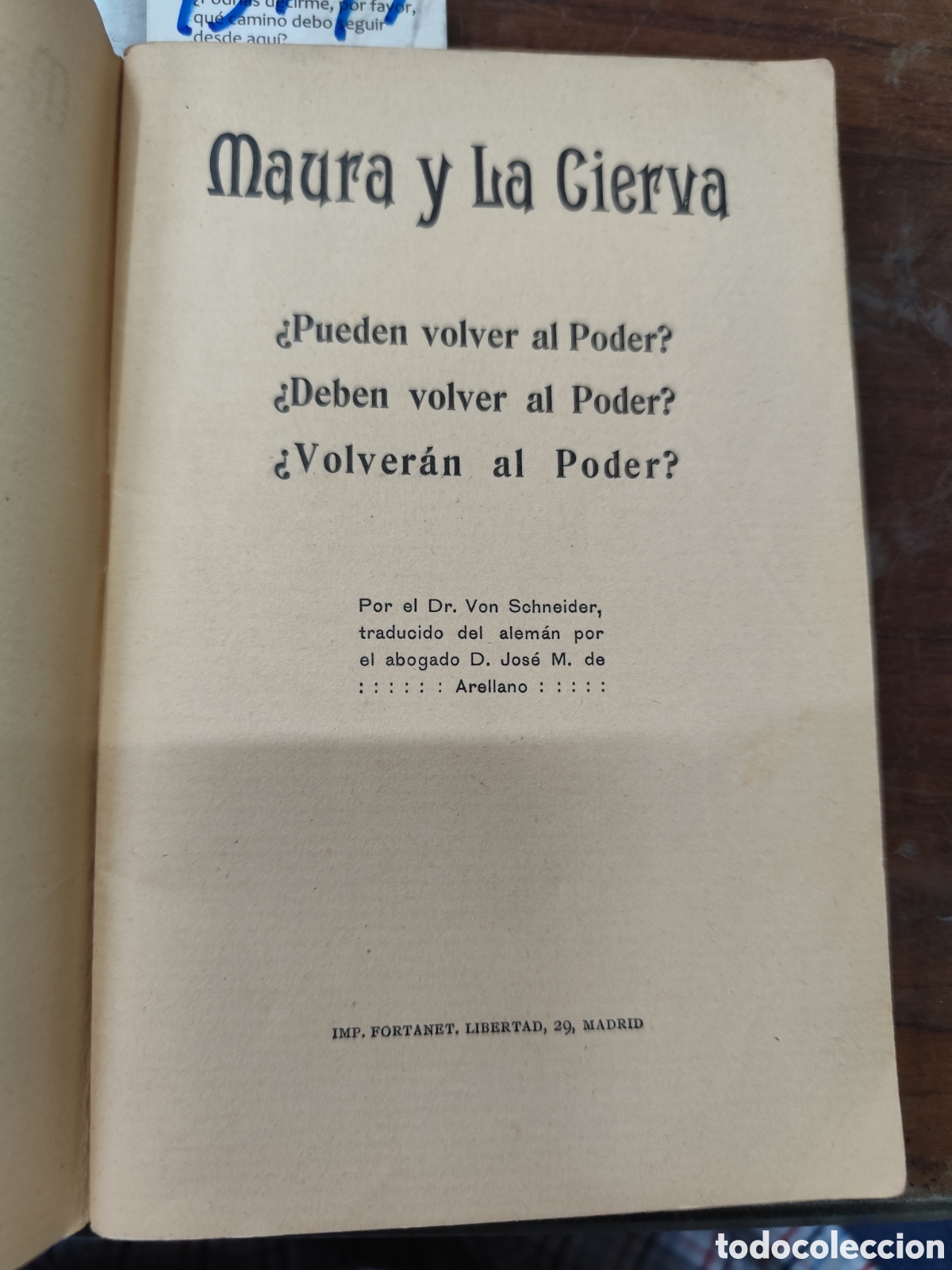 Libros: MAURA Y LA CIERVA. Pueden volver al poder. Deben volver al poder. Volver&aacute;n al poder - VON SCHNEIDER - Foto 3