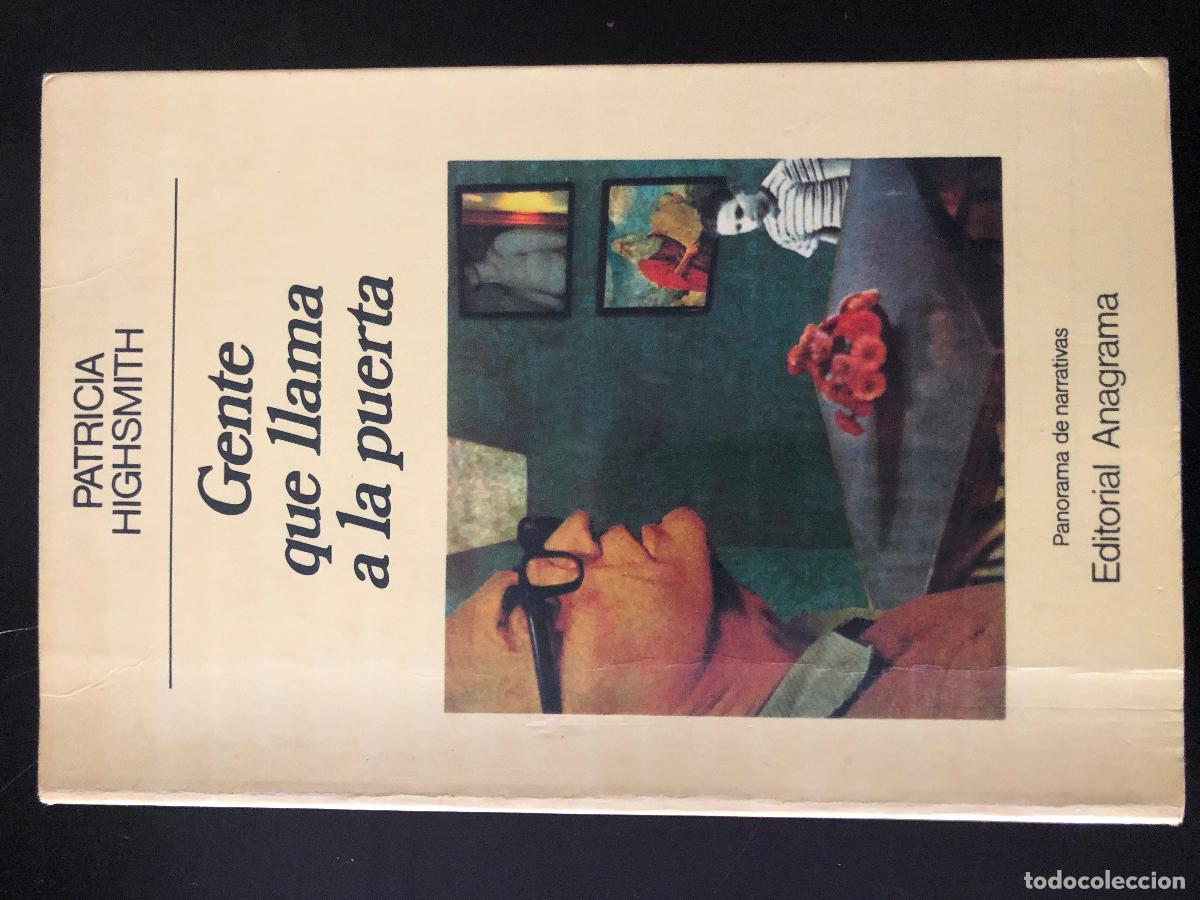 Libros: Highsmith, Patricia Gente que llama a la puerta 1989 Anagrama - Foto 1