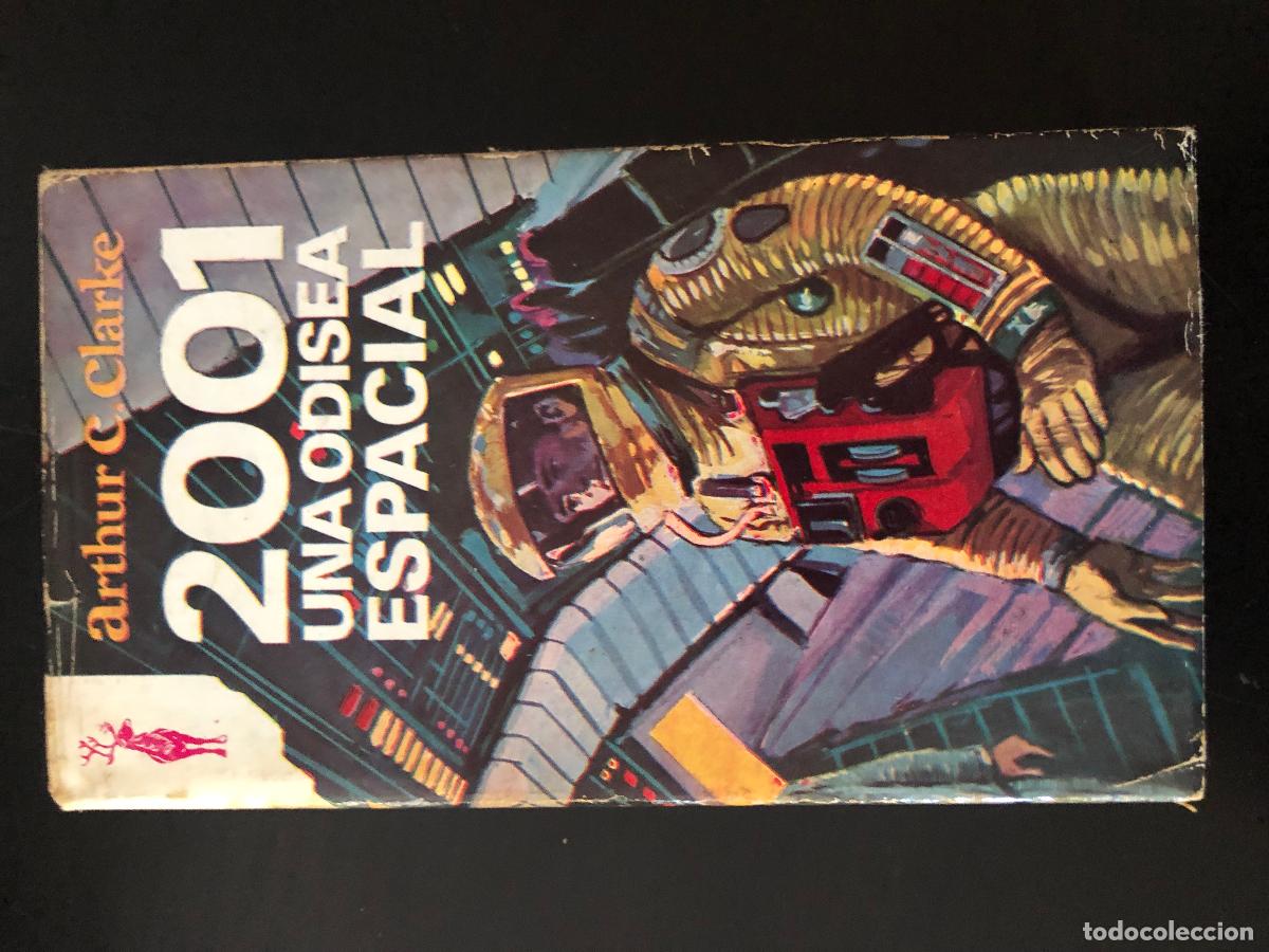 Libros: Clarke, Arthur C. 2001 una odisea espacial 1974 Ediciones G.P. - Foto 1