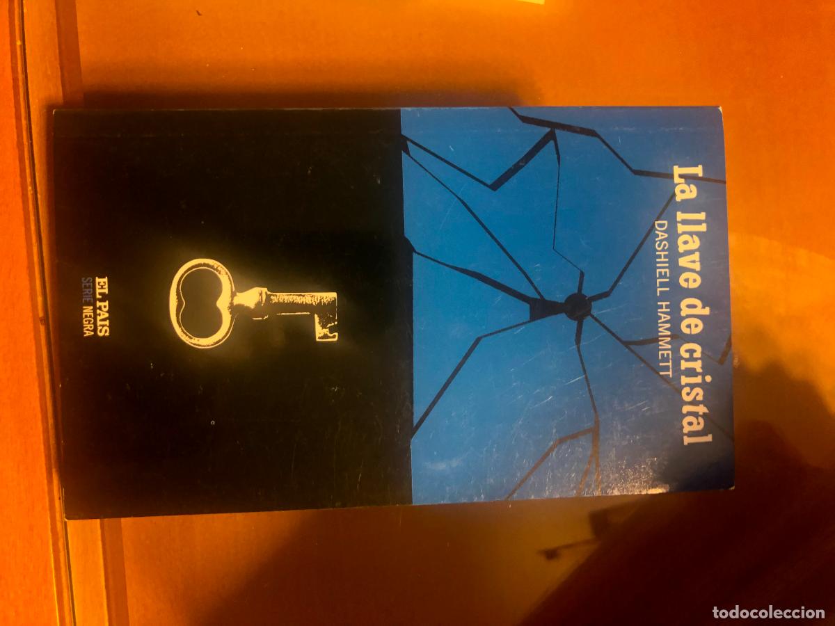 Libros: Hammet, Dashiell La llave de cristal 2004 El pais - Foto 1