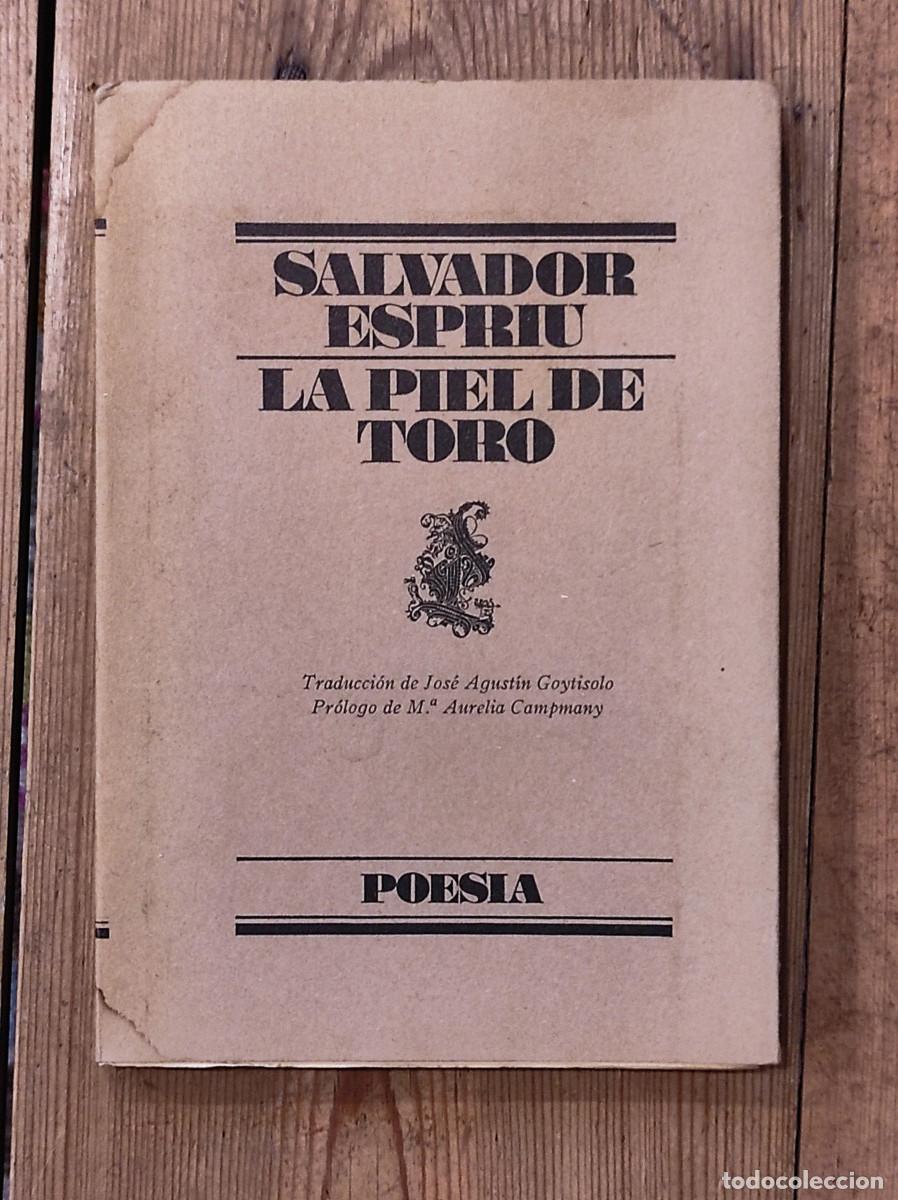 Libros: La piel de toro - Espriu, Salvador - Foto 1