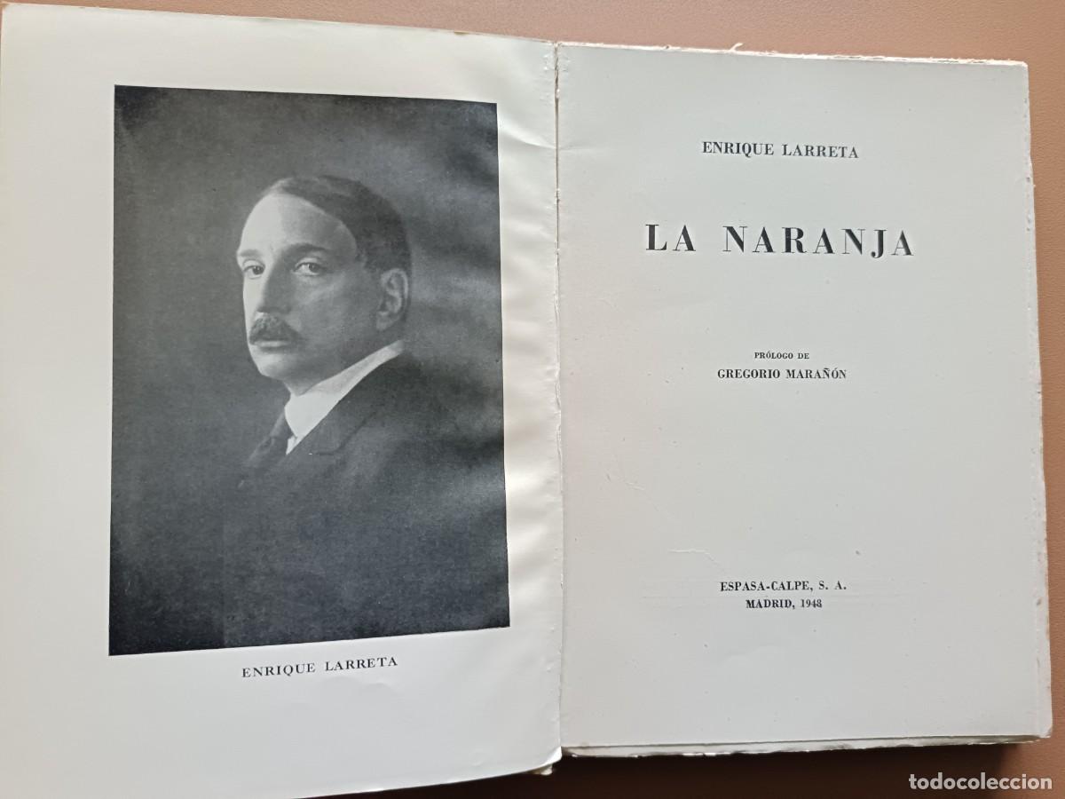 Libros: LA NARANJA. ENRIQUE LARRETA - Foto 2