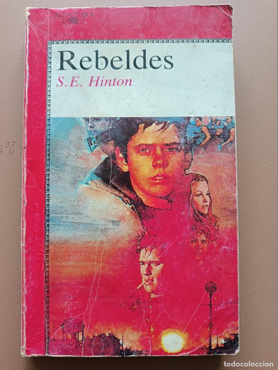 Libros: REBELDES. S. E. HINTON - Foto 1