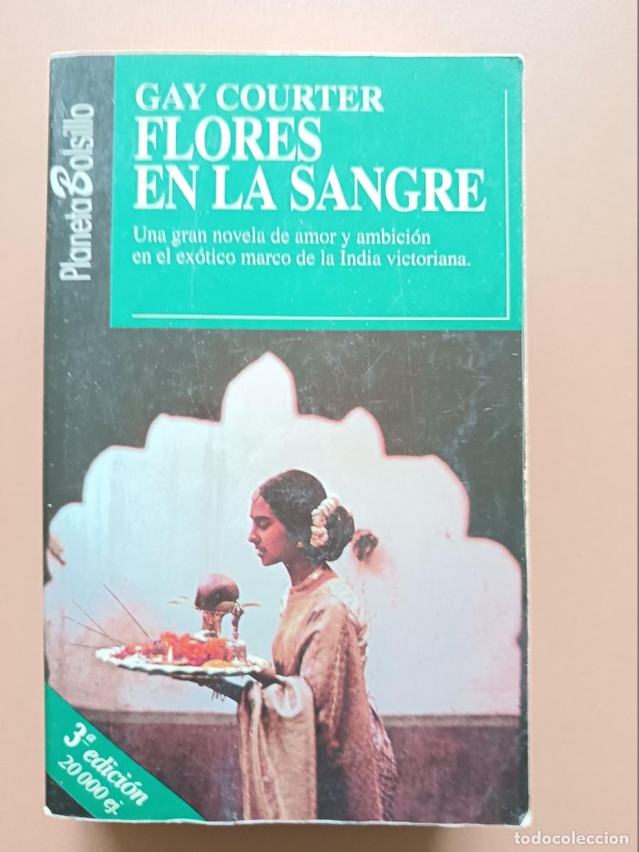 Libros: FLORES EN LA SANGRE. GAY COURTER - Foto 1