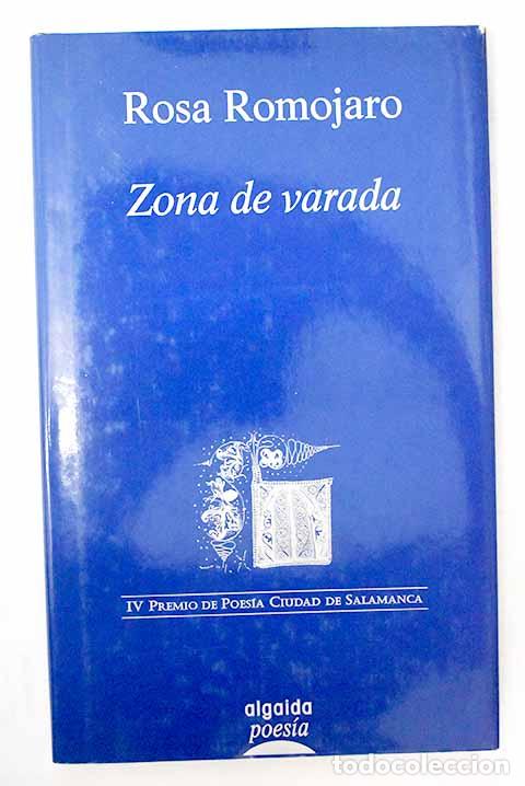 Libros: Zona de varada: Romojaro, Rosa.- Romojaro, Rosa - Foto 1