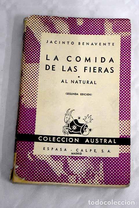 Libros: La comida de las fieras.- Benavente, Jacinto - Foto 1