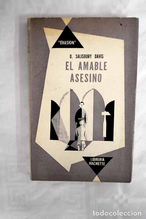 Libros: El amable asesino: Salisbury Davis, D..- Salisbury Davis, D. - Foto 1