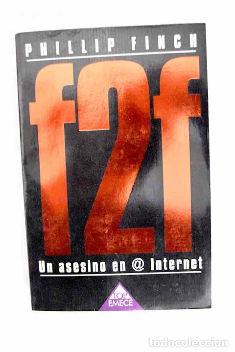 Libros: F2f: un asesino en @ Internet.- Finch, Phillip - Foto 1