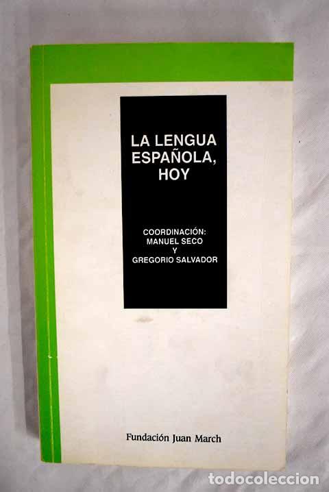 Libros: La lengua espa&ntilde;ola hoy - Foto 1