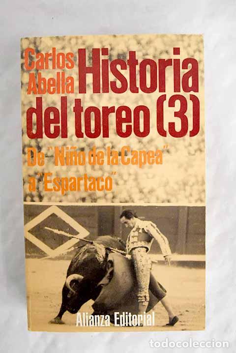 Libros: Historia del toreo, tomo III.- Tapia, Daniel