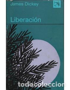 Libros: LIBERACI&Oacute;N 1&ordf; Edici&oacute;n - Dickey,James - Foto 1