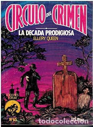 Libros: LA D&Eacute;CADA PRODIGIOSA - Queen,Ellery - Foto 1