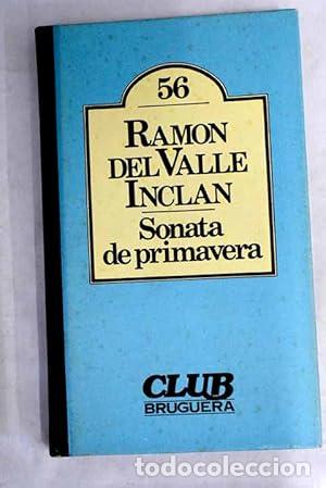 Libros: SONATA DE PRIMAVERA - Valle-Incl&aacute;n,Ram&oacute;n del - Foto 1