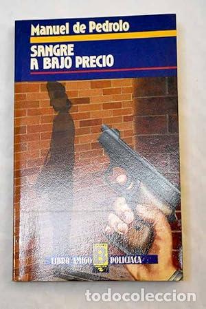 Libros: SANGRE A BAJO PRECIO - De Pedrolo,Manuel - Foto 1