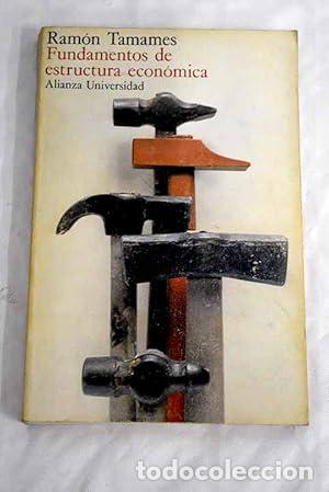 Libros: FUNDAMENTOS DE ESTRUCTURA ECON&Oacute;MICA - Tamames,Ram&oacute;n - Foto 1