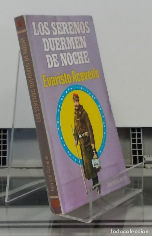 Libros: Los serenos duermen de noche - Evaristo Acevedo - Foto 1