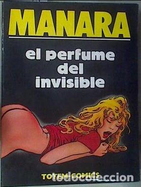 Libros: EL PERFUME DEL INVISIBLE - Manara,Milo - Foto 1
