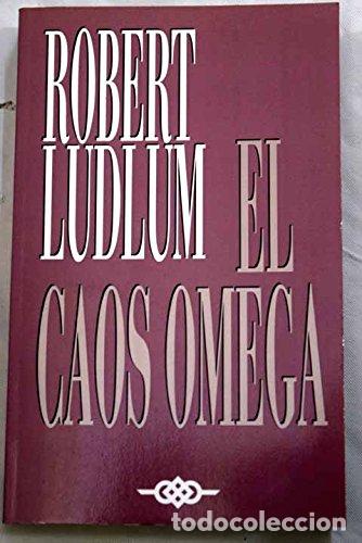 Libros: EL CAOS OMEGA (CLAVE:OMEGA) - Ludlum,Robert - Foto 1