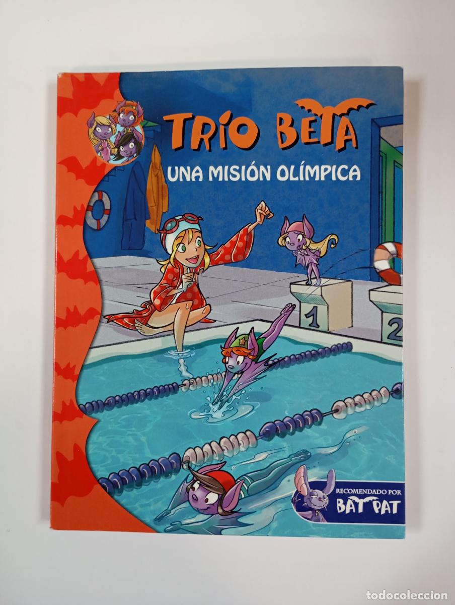Libros: Una misi&oacute;n ol&iacute;mpica (Tr&iacute;o Beta 8). - Roberto Pavanello. TDK320 - Foto 1